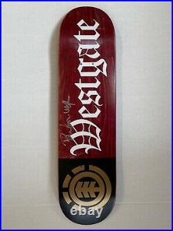 Brandon Westgate SIGNED Element Skateboard