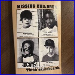 Think Missing Children Skateboard Deck Karl Watson Vintage Rare Nos 90s