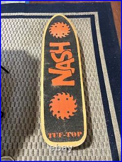 Vintage Nash Tuf-top Skateboard