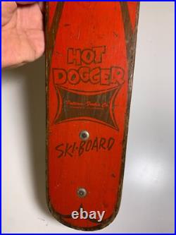 Vintage Wood Hot Dogger Ski Board Skateboard Torrance California METAL WHEELS
